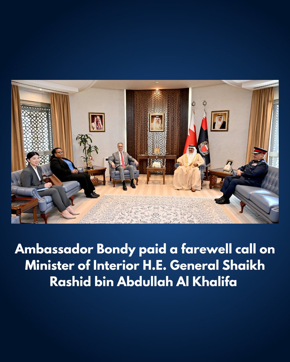 USEmbassyManama's tweet image. Ambassador Bondy paid a farewell call on Minister of Interior H.E. General Shaikh Rashid bin Abdullah Al Khalifa to discuss close U.S.-Bahrain coordination on the range of security issues and programs, including Bahrain’s innovative Alternative Sentencing and Open Prisons…