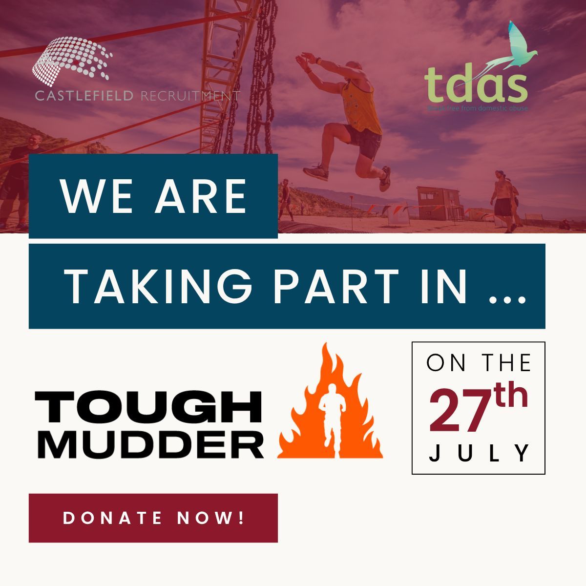 We are taking part in the Yorkshire Tough Mudder on 27th July! 

To support us and TDAS on this journey, please donate here: donate.giveasyoulive.com/fundraising/ca… 

#toughmudder2025 #supportTDAS #givingback #CastlefieldRecruitment #teamchallenge #charity