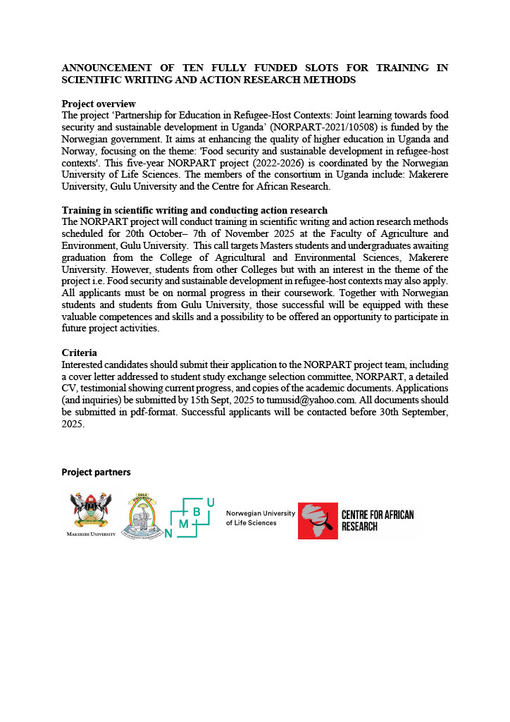 MakCAES's tweet image. @MakCAES in collaboration with @GuluVarsity, @C4AfrResearchUg and Norwegian University of Life Sciences announce ten fully funded slots for training in scientific writing and action research methods. Application deadline is Sept 15 2025. For inquiries contact tumusid@yahoo.com