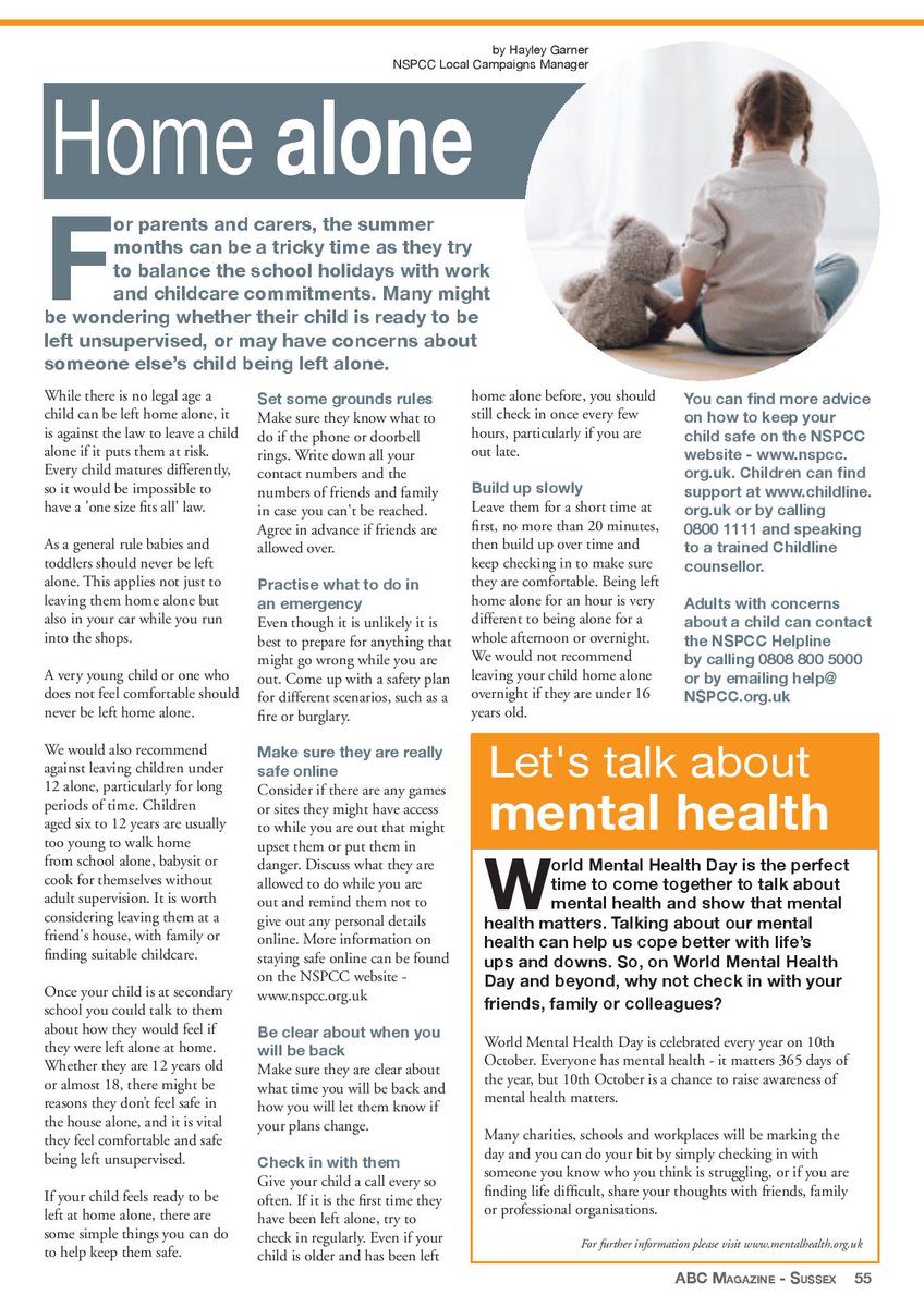 During the summer holidays many parents will be thinking about whether their child is ready to be left home unsupervised. Do have a read of the article from the NSPCC in the latest issue of ABC Magazine.