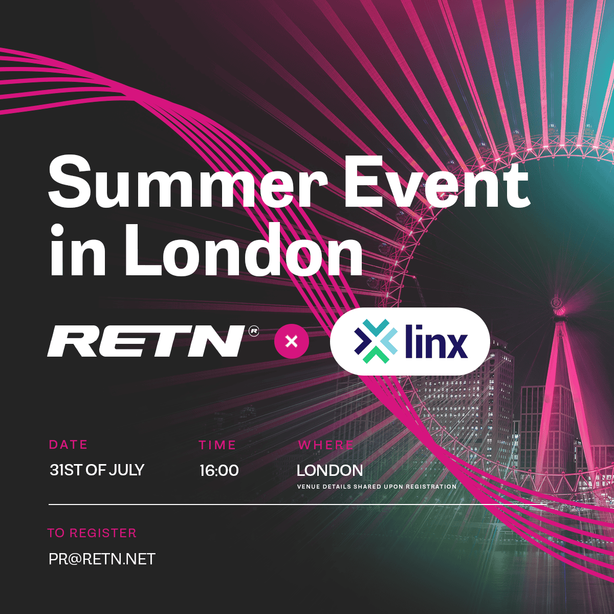RETN (@retnnet) on Twitter photo Join us for the RETN & London Internet Exchange (LINX) Summer Event - an evening to unwind, connect, and celebrate the season with peers from across the industry.
Spaces are limited – email pr@retn.net to register.
#RETN #LINX #SummerEvent #Connectivity #Networking Join us for the RETN & London Internet Exchange (LINX) Summer Event - an evening to unwind, connect, and celebrate the season with peers from across the industry.
Spaces are limited – email pr@retn.net to register.
#RETN #LINX #SummerEvent #Connectivity #Networking