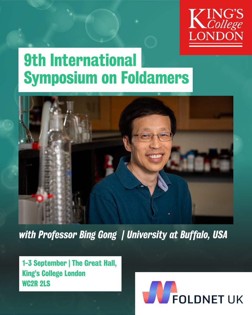 FoldNetUK's tweet image. 🧬 Speaking at Foldamers 2025: ​​​Professor Bing Gong - University at Buffalo @UBuffalo 

Professor Bing Gong will be discussing Multifaceted Functions of Hollow Helices.

📍 Registrations close 31 July 2025: foldamers2025.com