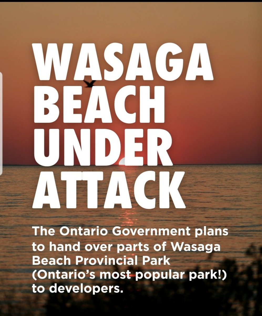 Ford's kleptocratic and totalitarian regime plans to give parts of Wasaga Beach Provincial Park to developers.
Removal of additional Provincial Park lands will be made possible province-wide as a result of  proposed legal changes.
environmentaldefence.ca/2025/07/22/was…