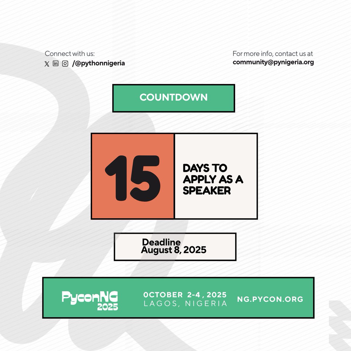 15 Days Left! 

Apply to speak at #PyConNG2025-  the biggest Python event in Nigeria. 

Share your Python journey. Inspire someone.
👉 ng.pycon.org/speaking/propo…