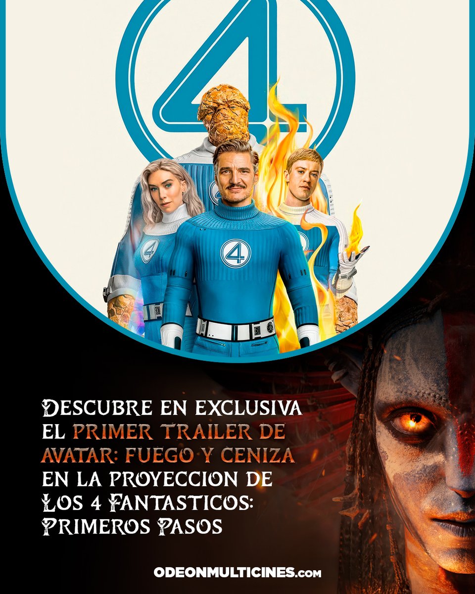 OdeonMulticines's tweet image. 🔥💙 ¡Descubre en exclusiva el
primer trailer de #Avatar: Fuego y Ceniza en la
proyección de #Los4Fantásticos: Primeros Pasos!
💙🔥
MAÑANA, 24 de julio, en #OdeonMulticines