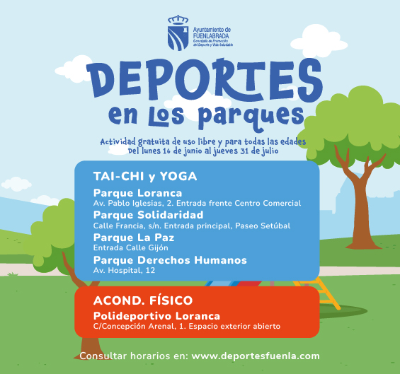 DEPORTES EN LOS PARQUES

Recordamos que el próximo viernes, 25 de julio, no habrá actividades de Deportes en los Parques al ser festivo.

La actividad retomará sus sesiones habituales a partir del lunes, 28.

#FuenlabradaCiudadViva #deportesfuenlabrada #deportesfuenla