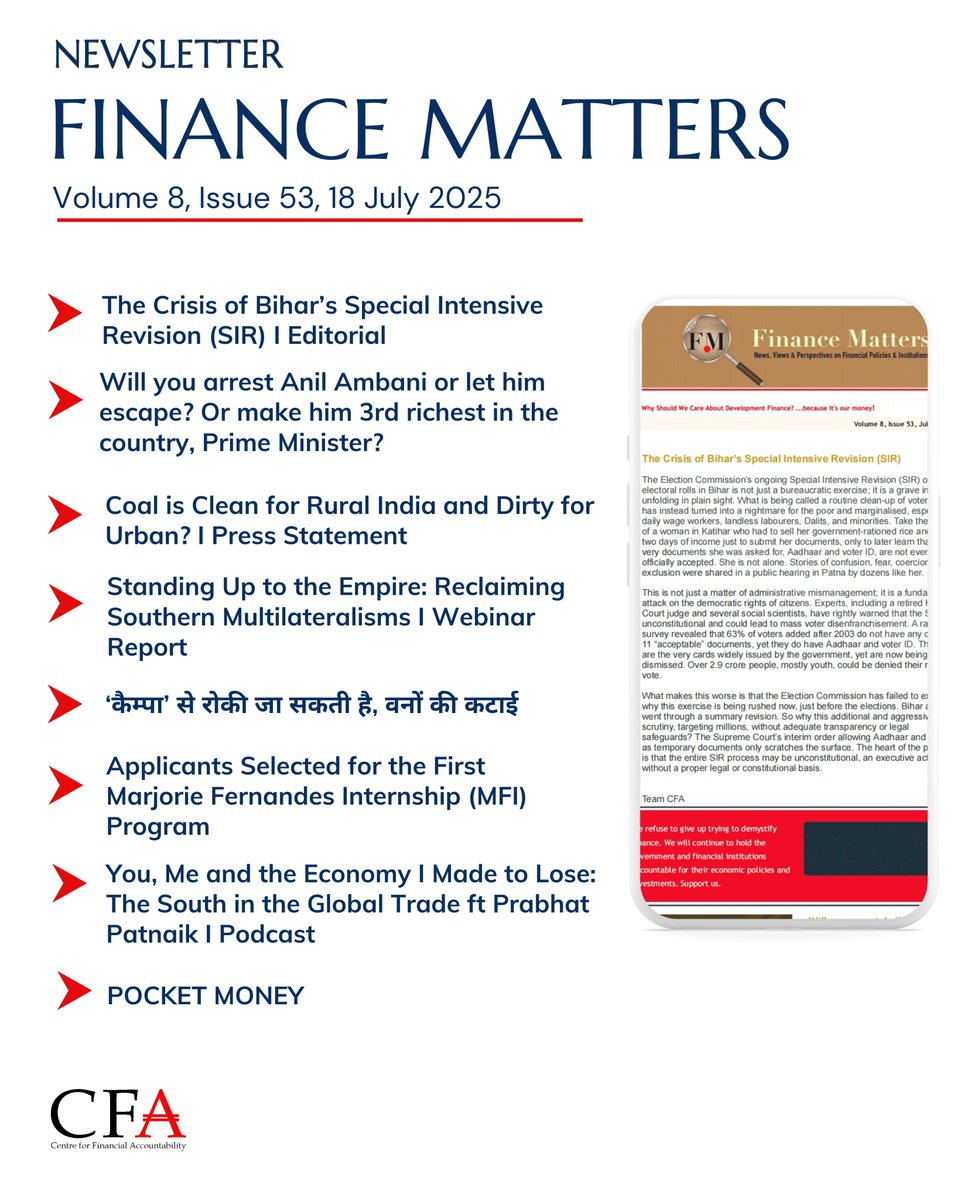 cfa_ind's tweet image. 𝐅𝐢𝐧𝐚𝐧𝐜𝐞 𝐌𝐚𝐭𝐭𝐞𝐫𝐬
𝐕𝐨𝐥𝐮𝐦𝐞 𝟎𝟖, 𝐈𝐬𝐬𝐮𝐞 𝟓3, 1𝟖 𝐉𝐮ly 𝟐𝟎𝟐𝟓
⭕Editorial: The Crisis of Bihar’s Special Intensive Revision (SIR)
⭕Will you arrest Anil Ambani or let him escape? Or make him 3rd richest in the country, Prime Minister? by @alwaysfranc…
