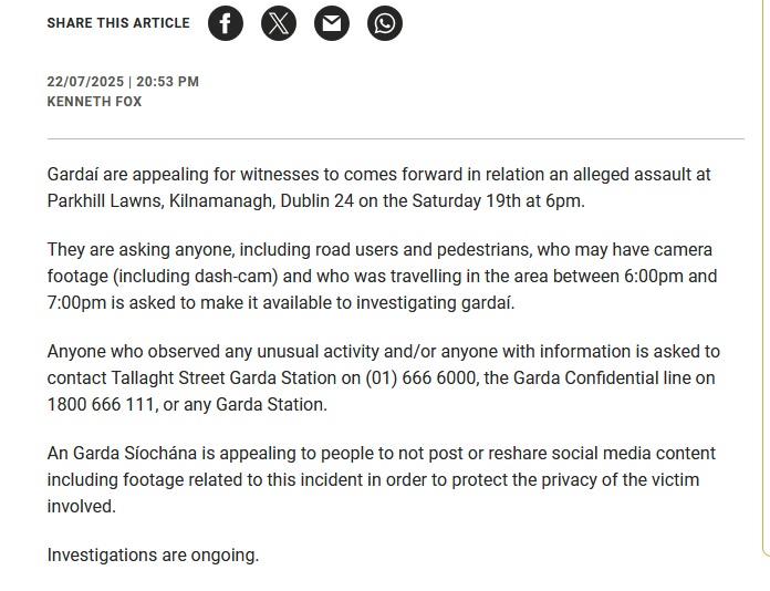 nwl88444048's tweet image. Gardai appeal for witnesses after assault in Tallaght in Dublin last Saturday.
No mention by Gardai of hate crime, and you'd wonder if some characters are trying to exploit a mistaken identity vigilante attack for their own ends.
How will Gardai record the incident?