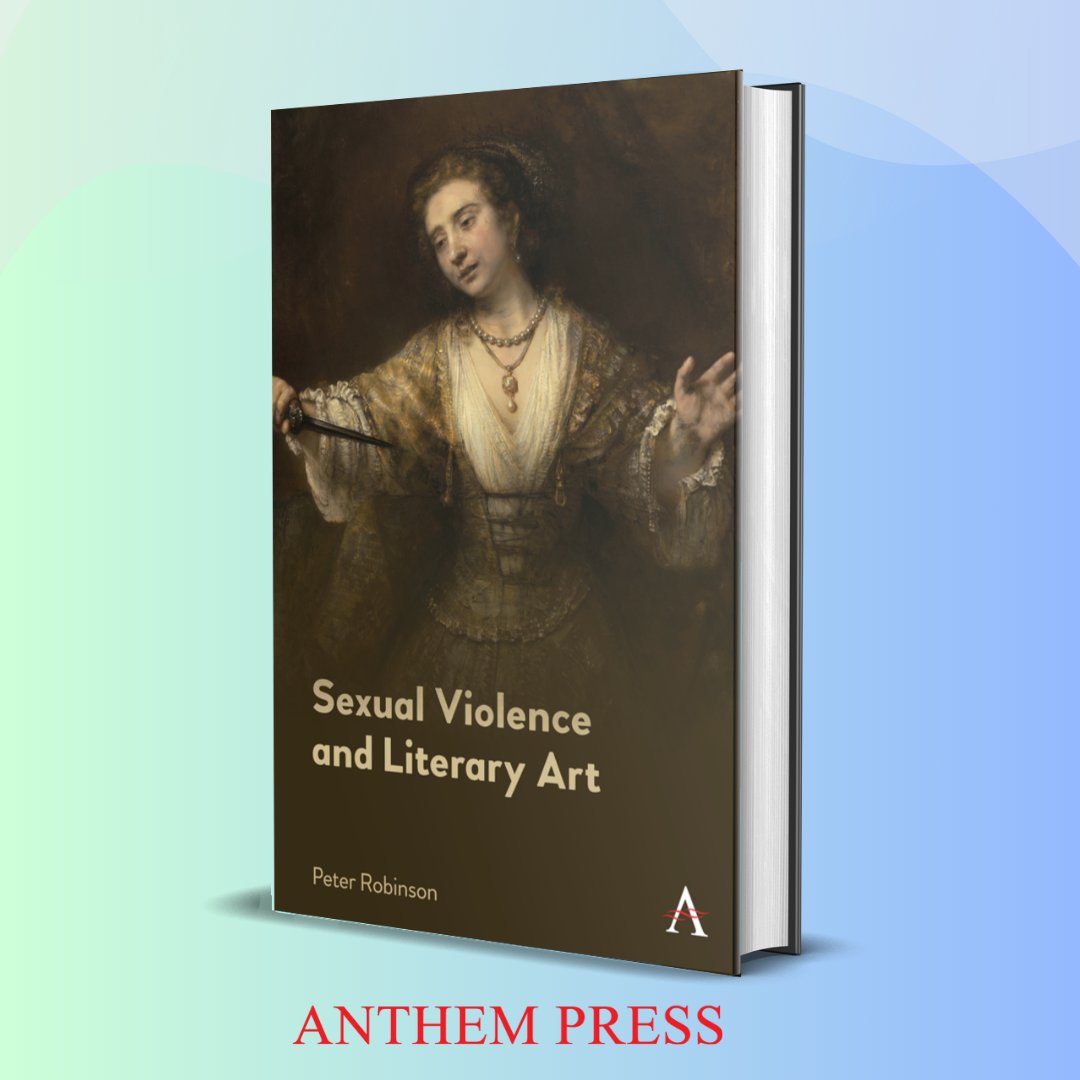 AnthemPress's tweet image. Coming Soon! Addresses the complicity of representation in what is represented, and its creative transformations, by re-examining classic poetic, dramatic and fictional texts by men in light of women’s philosophical responses to them➡️ tinyurl.com/ynnt78v9 @UniRdg_EngLit