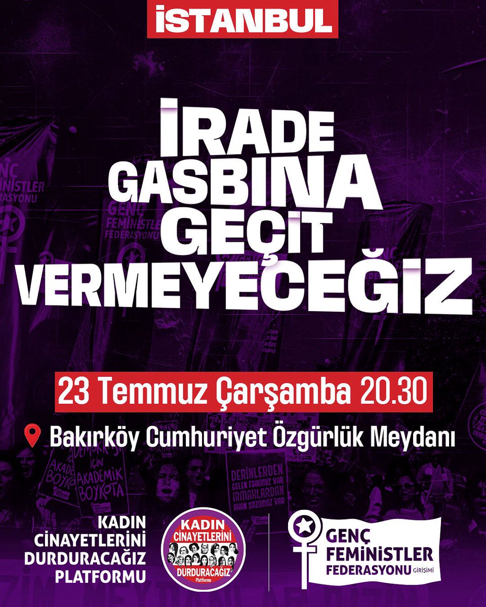 kcdplatformu's tweet image. 📣 23 Temmuz Çarşamba 20.30’da Bakırköy Özgürlük Meydanı'ndayız!
İrade gasbına geçit vermiyoruz, hukuksuzluğu tanımıyoruz.
Bizimle birlikte gelmek isteyenler DM’den ulaşabilir. 🙋♀️