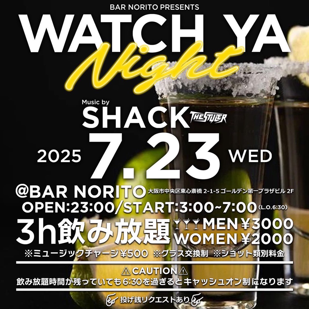 SHACKTHESTYLER's tweet image. Tonight🌃✨
WATCH YA NIGHT🔈💥
#ワチャナイト
YOKO-P君も回しに来てくれます🔥
@snyper_p
心斎橋BAR NORITOでお待ちしてます‼️