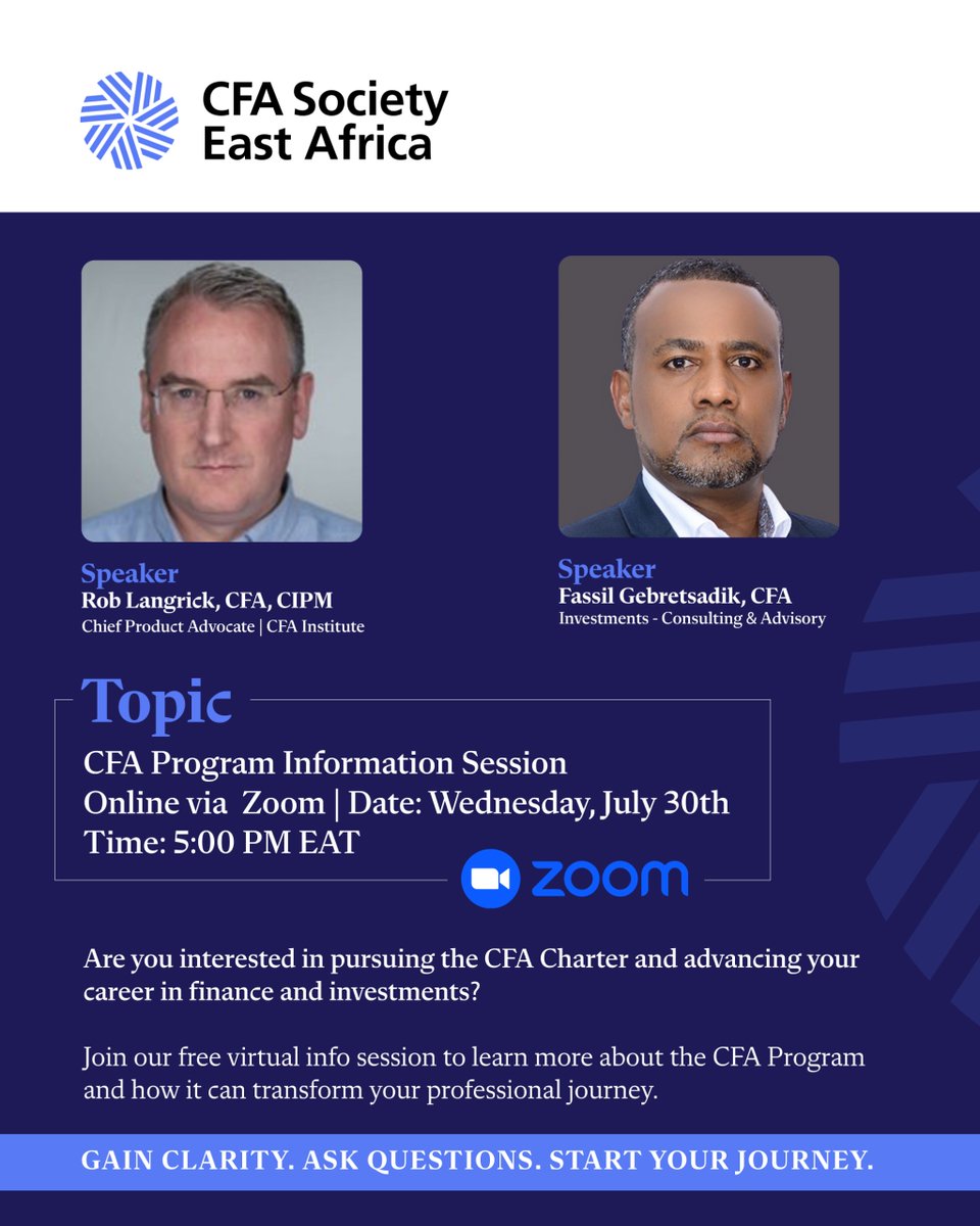 CFASocietyEA's tweet image. Thinking about a career in finance and investment?
Join Rob Langrick, CFA, CIPM (Chief Product Advocate, CFA Institute) and @fassila, CFA, for a virtual CFA Program Info Session on Wednesday, July 30th at 5 PM EAT
🔗 Zoom Registration: bit.ly/CFACourseIntro1
#CFASocietyEA
