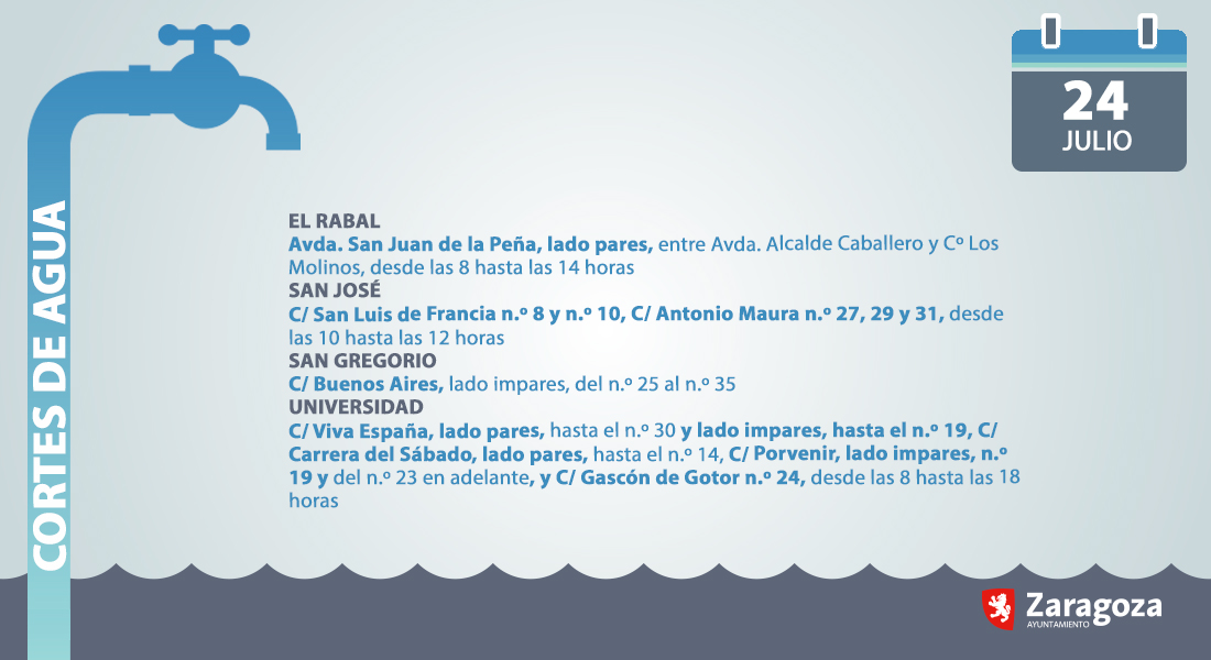 💧Cortes de agua programados en #Zaragoza para el jueves 24JUL. La duración es aproximada, se retomará el suministro en cuanto sea posible.  
Más info. 976 721 550 / 539 Si quieres que te informemos (por SMS o mail) de los cortes que puedan afectarte > bit.ly/30HB8BV
