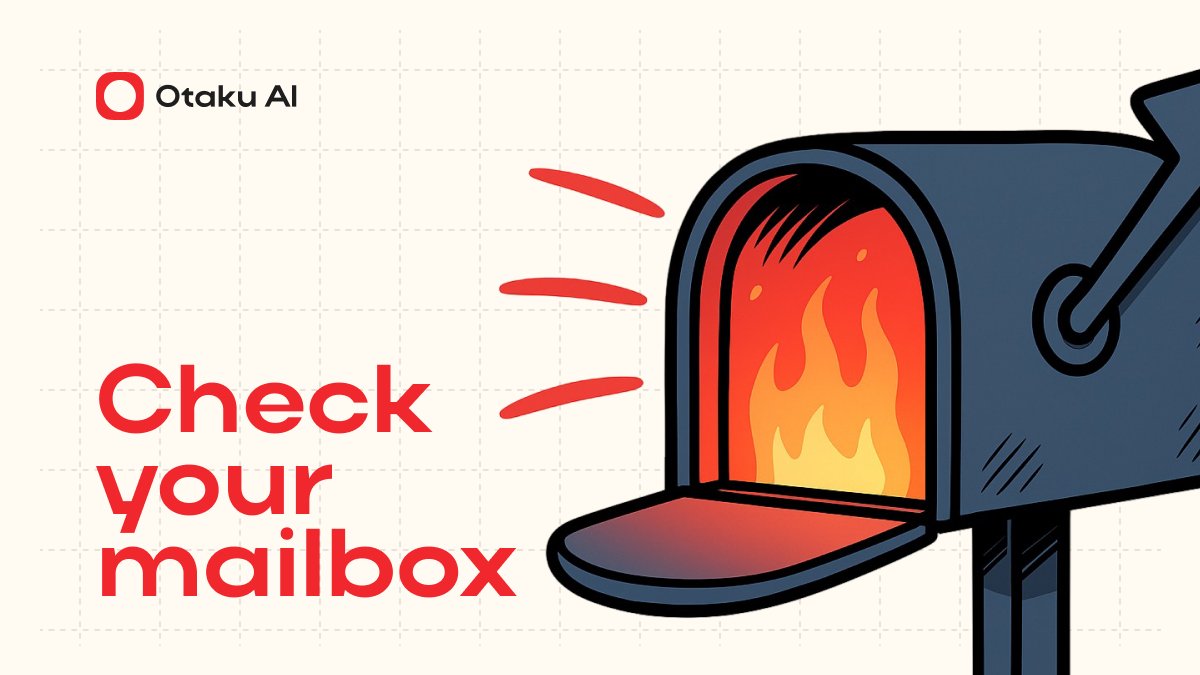 Hello_OtakuAI's tweet image. Have waited so long to say this but Check you mail box today.