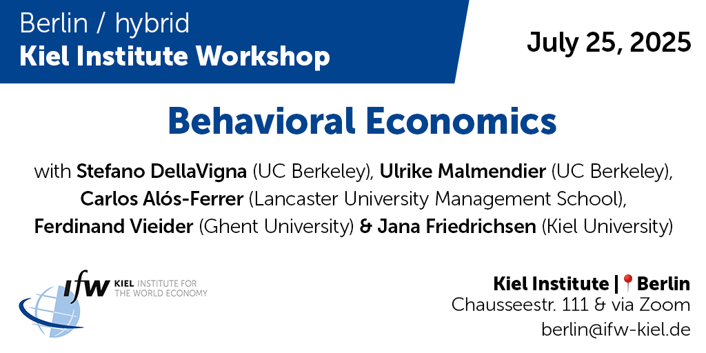 Kiel Institute (IfW Kiel) (@kielinstitute) on Twitter photo Right before summer break, we're wrapping up w/ a real highlight: Our hybrid Behavioral Economics Workshop - featuring two of our visiting professors, <a href="/sdellavi/">Stefano DellaVigna</a> & <a href="/umalmend/">Ulrike Malmendier</a>, alongside Carlos Alós-Ferrer, Ferdinand Vieider & <a href="/friedr_j/">Jana Friedrichsen</a>
Program & contact 👉 ifw-kiel.de/institute/even… Right before summer break, we're wrapping up w/ a real highlight: Our hybrid Behavioral Economics Workshop - featuring two of our visiting professors, <a href="/sdellavi/">Stefano DellaVigna</a> & <a href="/umalmend/">Ulrike Malmendier</a>, alongside Carlos Alós-Ferrer, Ferdinand Vieider & <a href="/friedr_j/">Jana Friedrichsen</a>
Program & contact 👉 ifw-kiel.de/institute/even…