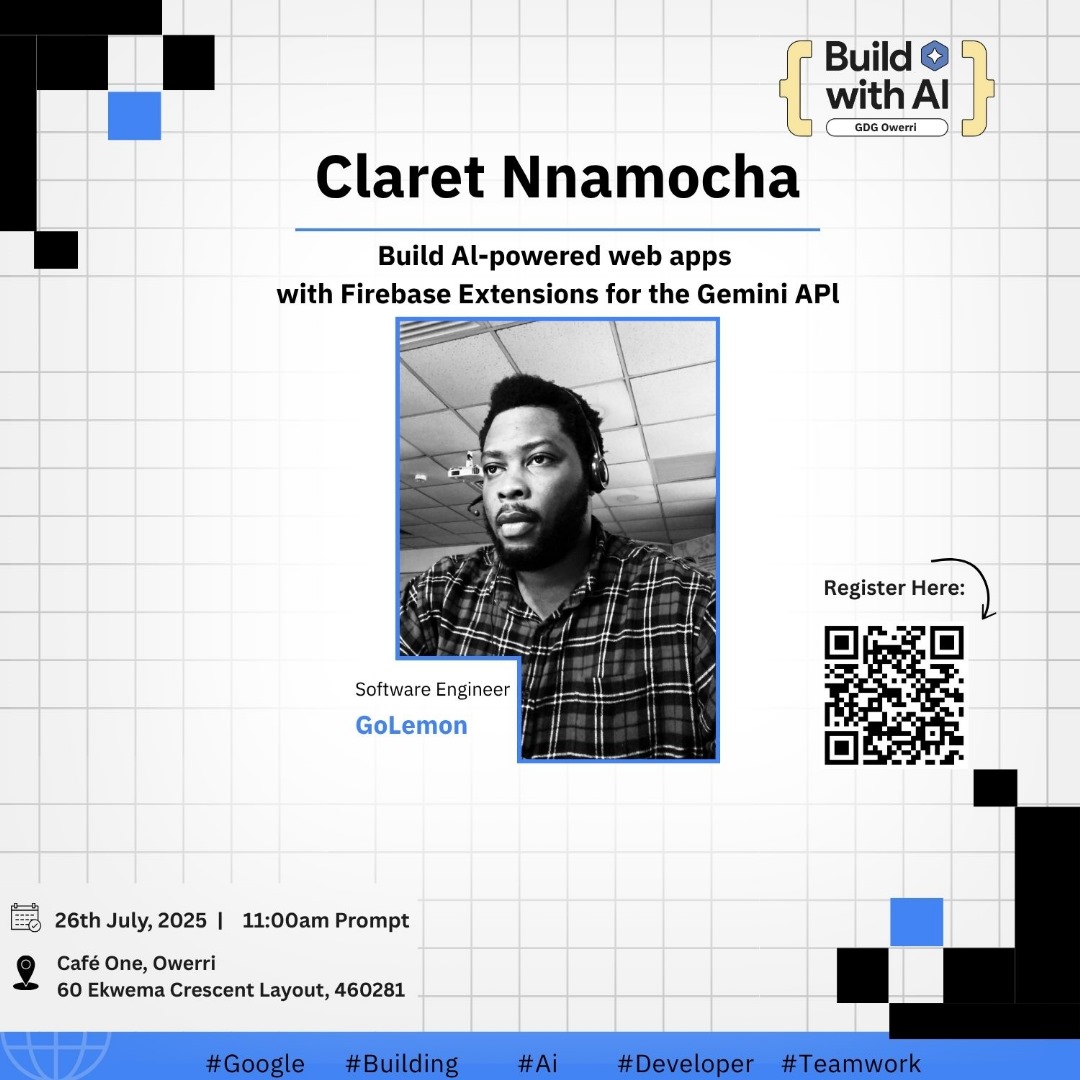 GDG Owerri (@gdgowerri) on Twitter photo Speaker Spotlight: <a href="/claretnnamocha/">Claret Nnamocha</a>
Software Engineer @ GoLemon
He’ll show you how to build AI-powered web apps using Firebase Extensions for the Gemini API 🤖⚙️
📅 July 26 | 🕚 11AM
📍 Café One, Owerri
🎟️ Register: bit.ly/BuildwithAi-Ow…
#BuildWithAI #GDGOwerri Speaker Spotlight: <a href="/claretnnamocha/">Claret Nnamocha</a>
Software Engineer @ GoLemon
He’ll show you how to build AI-powered web apps using Firebase Extensions for the Gemini API 🤖⚙️
📅 July 26 | 🕚 11AM
📍 Café One, Owerri
🎟️ Register: bit.ly/BuildwithAi-Ow…
#BuildWithAI #GDGOwerri