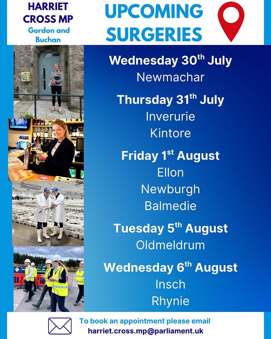 HarrietCross_MP's tweet image. 🙌 I will be holding surgeries across Gordon & Buchan over the summer.
🤝 If you wish to attend any of the surgeries please get in touch with me to book an appointment.
✍️ Office 5/6 Thainstone Business Centre
☎️ 01467 538601
📧 harriet.cross.mp@parliament.uk