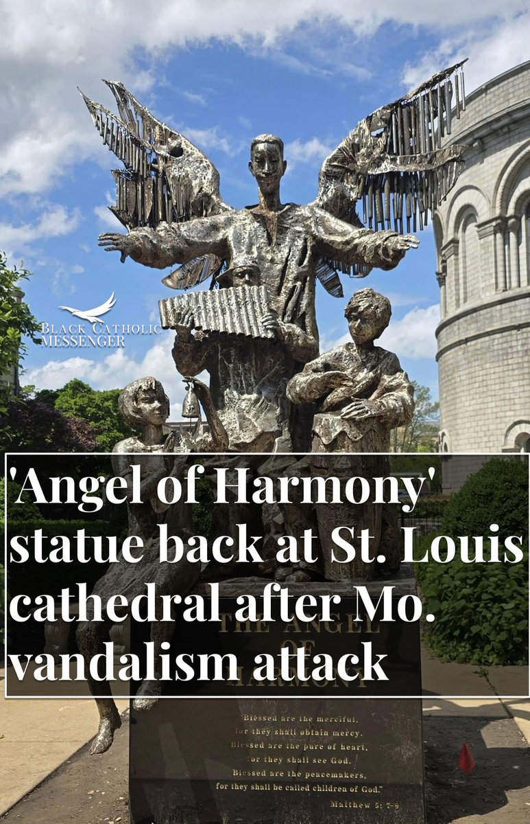 The "Angel of Harmony" statue is back at the Cathedral Basilica of St. Louis in Missouri, following a vandalism attack that left the sculpture crushed and toppled last fall.

Artist Wiktor Szostalo reinstalled his work in May after months of restoration. blackcatholicmessenger.org/angel-of-harmo…