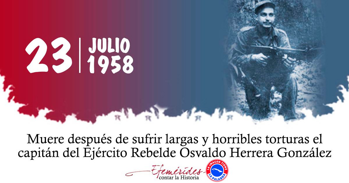 Evocamos al valiente capitán Osvaldo Herrera, héroe de la Sierra y la clandestinidad, quien capturado y brutalmente torturado por esbirros de la tiranía, se inmoló un día como hoy, sin delatar a nadie. Muchos centros laborales y escuelas llevan su nombre. #CubaViveEnSuHistoria