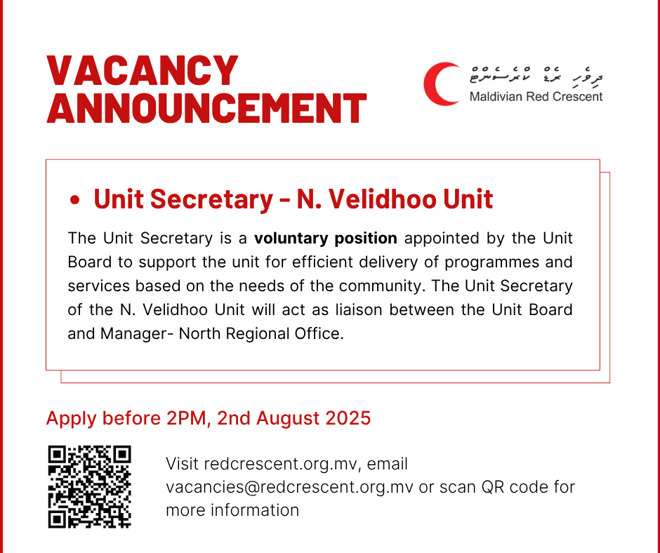 Maldivian Red Crescent (@maldivianrc) on Twitter photo 📢 Vacancy Announcement!
🔴Unit Secretary - N. Velidhoo Unit 👉bit.ly/4kQAd9W
Apply before 2PM, 02nd August 2025!
For more info email vacancies@redcrescent.org.mv 📢 Vacancy Announcement!
🔴Unit Secretary - N. Velidhoo Unit 👉bit.ly/4kQAd9W
Apply before 2PM, 02nd August 2025!
For more info email vacancies@redcrescent.org.mv