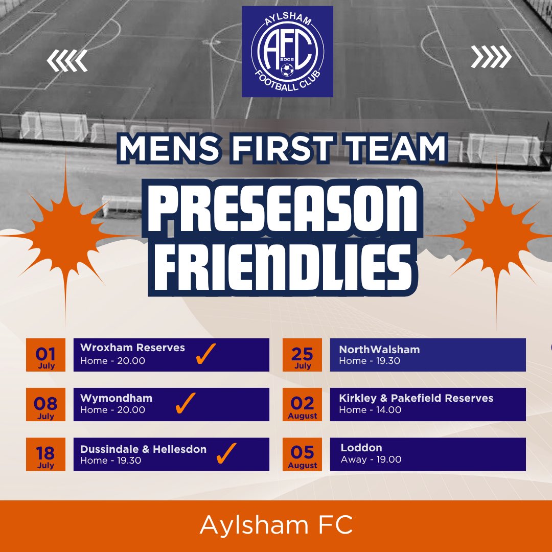 aylsham_fc's tweet image. 👀Men’s Pre season Friendly UPDATE
⚽️This Friday 25th July the Men’s First Team play North Walsham at Youngs Park -KO 19.30.
❌Cancelled- 9th August vs Waveney
✅Added- 2nd August vs Kirkley & Pakefield reserves