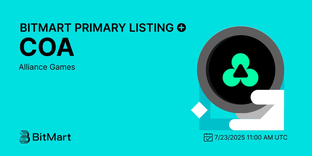 BitMartExchange's tweet image. #BitMart announces the primary listing of Alliance Games (COA) @alliancegamesx🔥
💰Trading pair: COA/USDT
💎Deposit: Available
💎Trading: 7/23/2025 11:00 AM UTC
💰Trade now: bitmart.com/trade/en-US?sy…