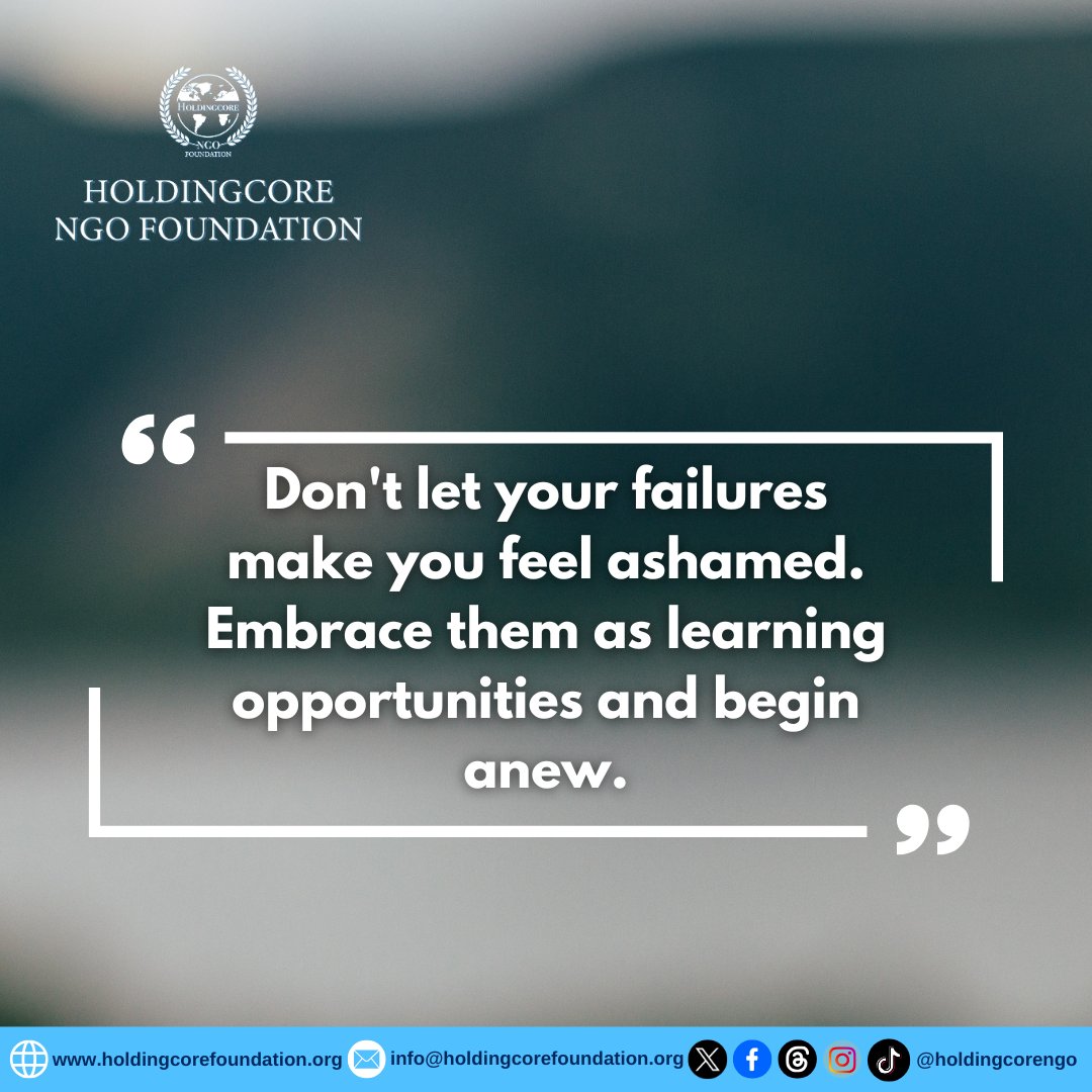 Holdingcorengo's tweet image. There is no shame in mistakes only lessons to be learned. Learn your lessons and move on. 

#HoldingcoreEMPFoundation #lessonslearned #life #mistakes #moveon