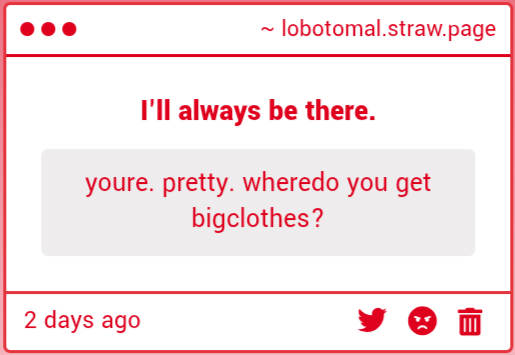 Labotomal's tweet image. Oh,,,, no one's ever called me pretty before- thank you very much.
As for the clothes? I make them with scraps of fabric. My shoulders are too big for most of them though..