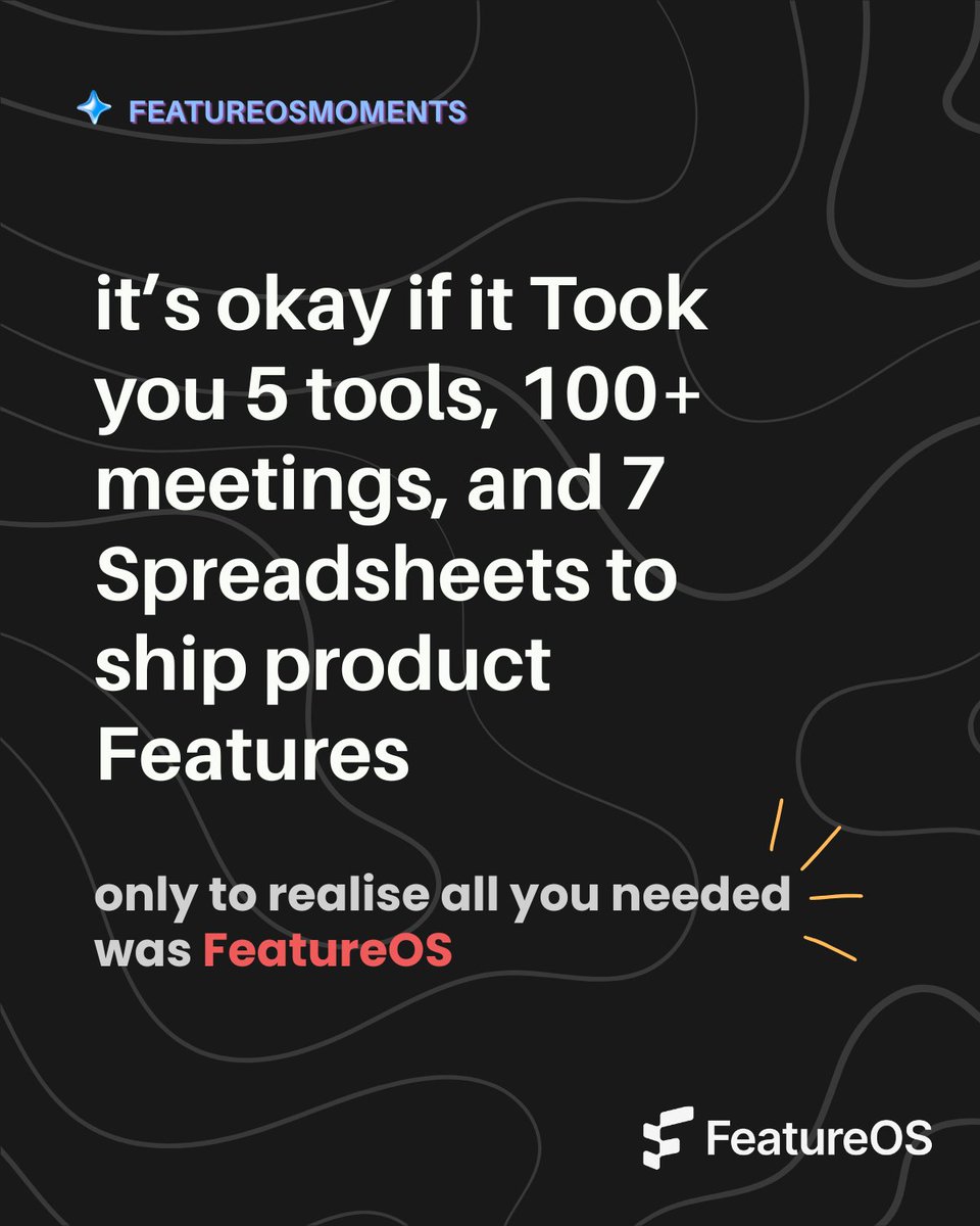 getfeatureOS's tweet image. PM-ing with 5 tools, 100+ meetings and 7 spreadsheets? 😵💫
FeatureOS brings your feedback, roadmap, and changelog into one place.
Built for product chaos. And clarity.
#products #Productmanagment #ProductHunt #userfirst #saastools #BuiltDifferent #feature