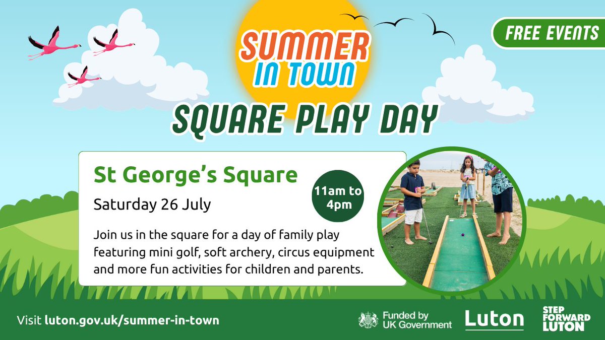 lutoncouncil's tweet image. FREE children’s activities 🥳
Come along for a day of mini golf, soft archery, pavement chalking and more in St George’s Square ⛳🎯
Drop in this Saturday 26 July anytime from 11am to 4pm 👋
👉 luton.gov.uk/summer-in-town