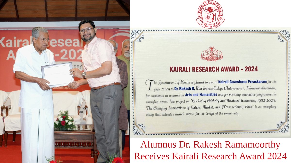 HydUniv's tweet image. Alumnus Dr. Rakesh Ramamoorthy Receives Kairali Research Award 2024 🎓📚
The University of Hyderabad is pleased to share that Dr. Rakesh Ramamoorthy, alumnus of the Department of English (MA 2008–2010, M.Phil. 2010–2012), has been awarded the Kairali Gaveshana Puraskaram…