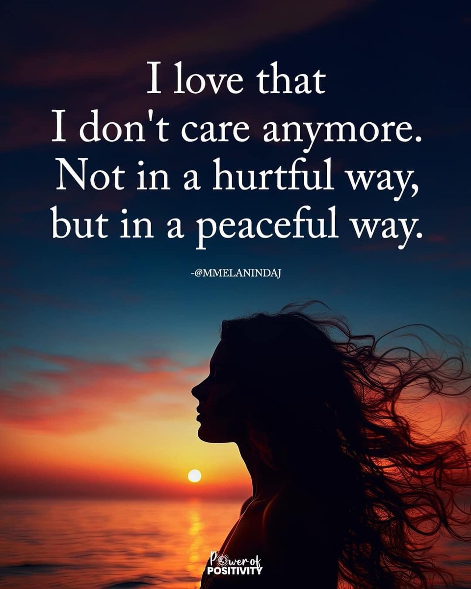 LIVEpositivity's tweet image. I love that I don't care anymore. Not in a hurtful way, but in a peaceful way. 🕊️💖