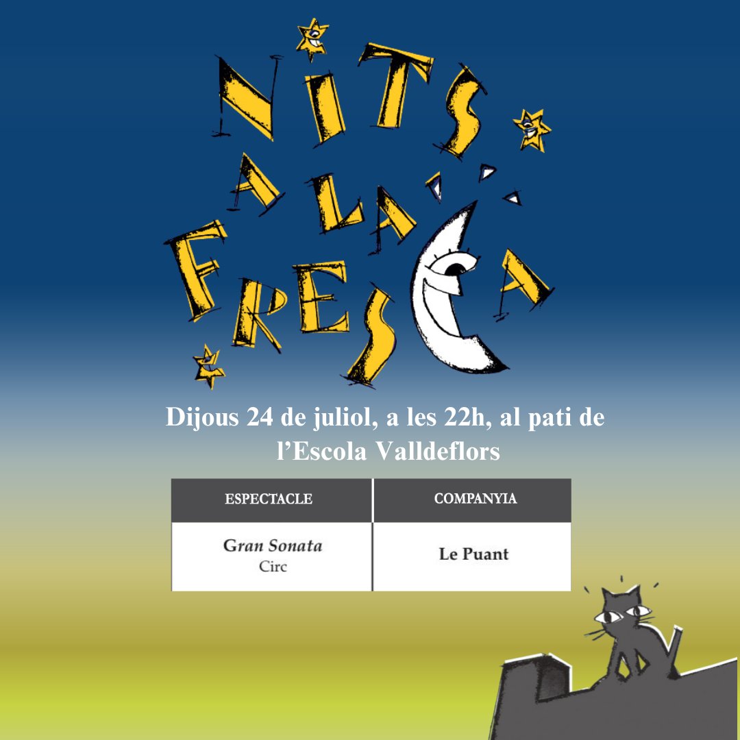 🌌 Nits a la Fresca | GRAN SONATA

Dijous 24 de juliol, a les 22 h
Pati de l'Escola Valldeflors

🎪Espectacle de circ amb la cia. Le Puant!