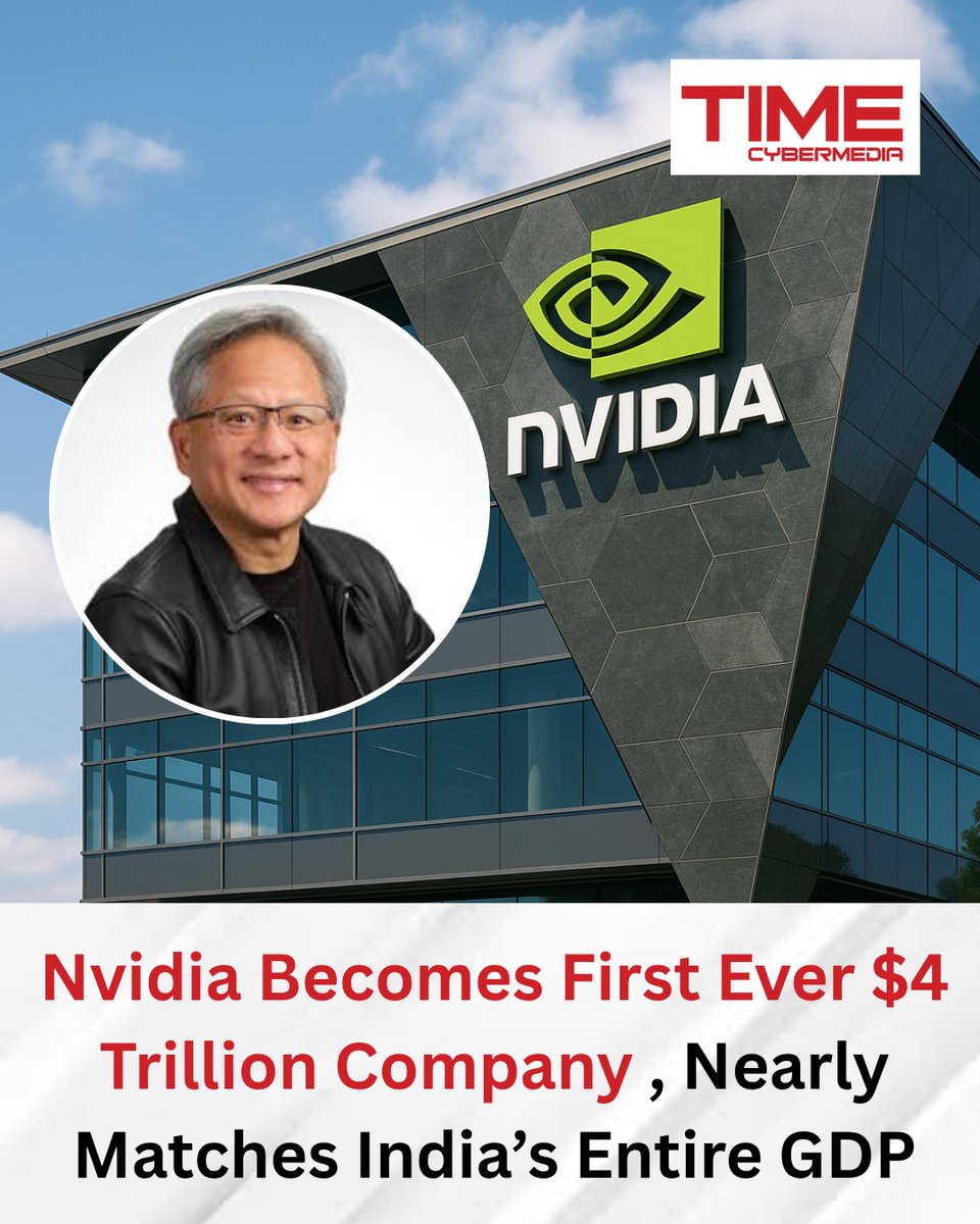 TimeCyberMedia's tweet photo. Nvidia Hits $4 Trillion Milestone!

Nvidia becomes the first-ever $4 trillion company, a value that nearly matches India’s entire GDP!

#Nvidia #TechGiants #4TrillionClub #AIRevolution #SemiconductorBoom #GlobalEconomy #JensenHuang #IndiaGDP #TechNews #TimeCyberMedia #StockMarket https://t.co/hdU29JmiqR