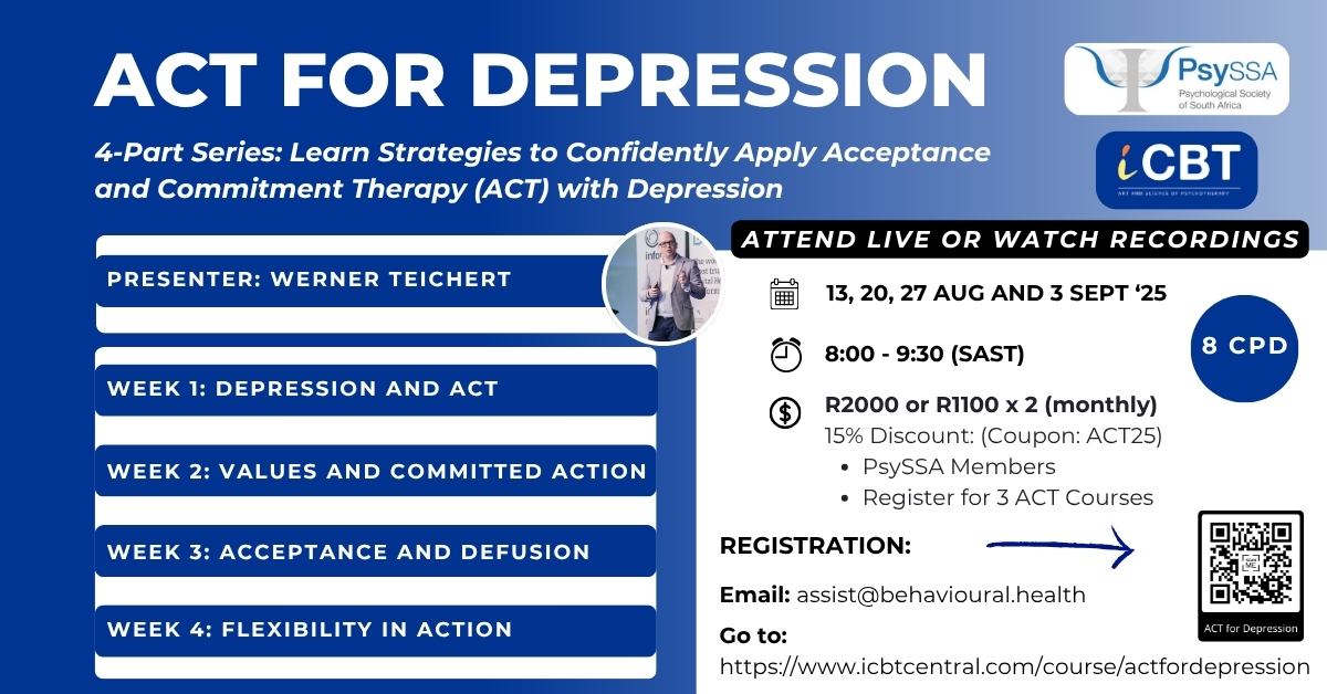PsySSA_'s tweet image. ACT for Depression | CPD Webinar Series
🗓️ 13, 20, 27 Aug & 3 Sept 2025
🕗 08:00–09:30 SAST | 8 CPD Points
🎤 Werner Teichert
💡 Learn ACT tools to treat depression effectively.
R2000 / R1100 x2 | 15% off w/ code ACT25
🔗 psyssa.com/act-for-depres…
📩 assist@behavioural.health
