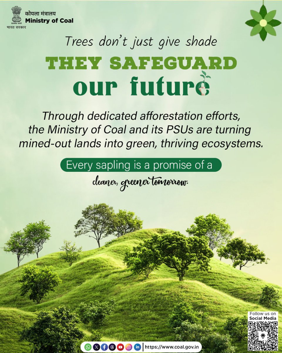 The Ministry of Coal and its PSUs are committed to transforming mined-out areas into green zones through large-scale afforestation efforts.

Every sapling planted is a step towards restoring balance, reviving ecosystems, and building a sustainable future.

Because true progress