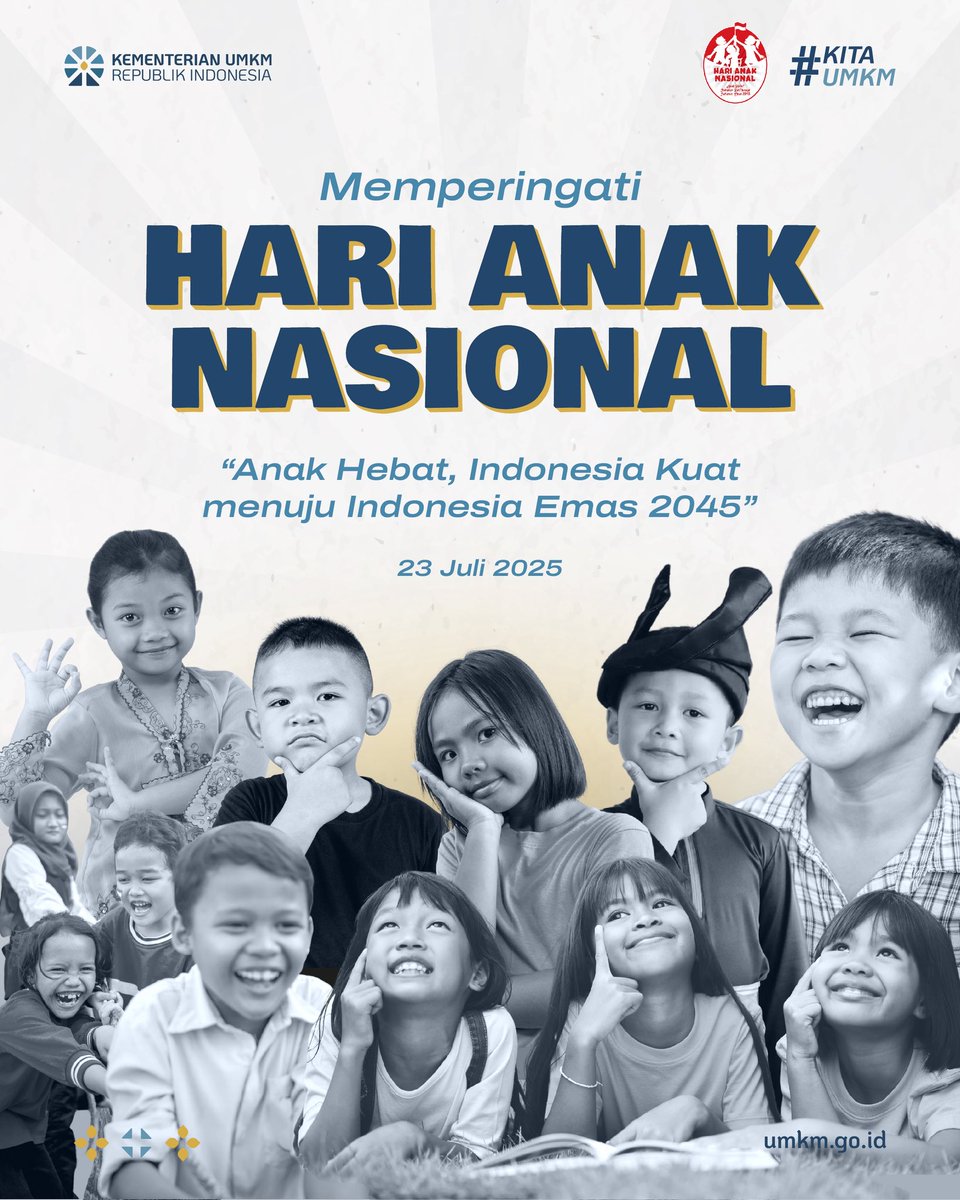 Halo #TemanUMKM

Selamat Hari Anak Nasional 2025!

Yuk kita ciptakan ruang bertumbuh dan belajar yang nyaman dan aman bagi anak-anak, sebagai upaya mencerdaskan generasi emas Indonesia.

Anak Hebat, Indonesia Kuat menuju Indonesia Emas 2045

#HariAnakNasional
#KitaUMKM
#SapaUMKM
