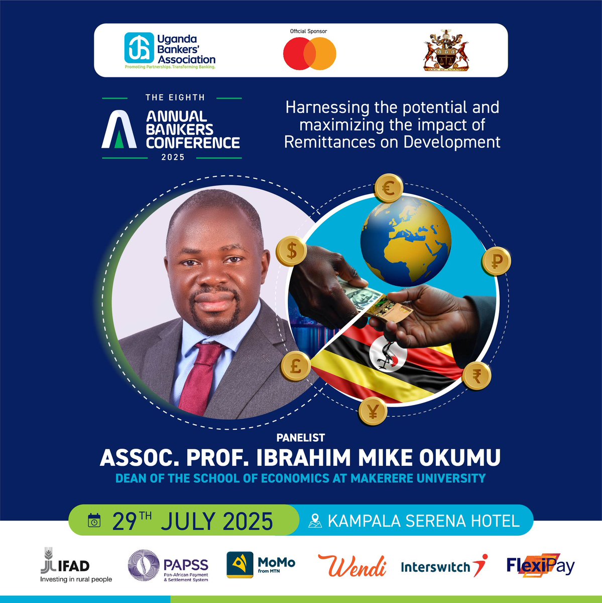 EddiePages's tweet image. On the 29th July, get ready to hear from Uganda’s leading financial minds and global experts as they take the stage to unpack the power of remittances in shaping inclusive, sustainable economic growth.
Venue: Kampala Serena Hotel
#BankingConf25