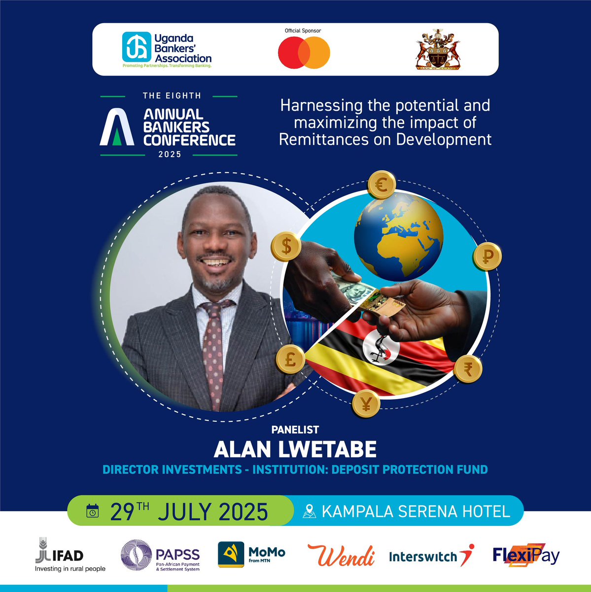 EddiePages's tweet image. On the 29th July, get ready to hear from Uganda’s leading financial minds and global experts as they take the stage to unpack the power of remittances in shaping inclusive, sustainable economic growth.
Venue: Kampala Serena Hotel
#BankingConf25