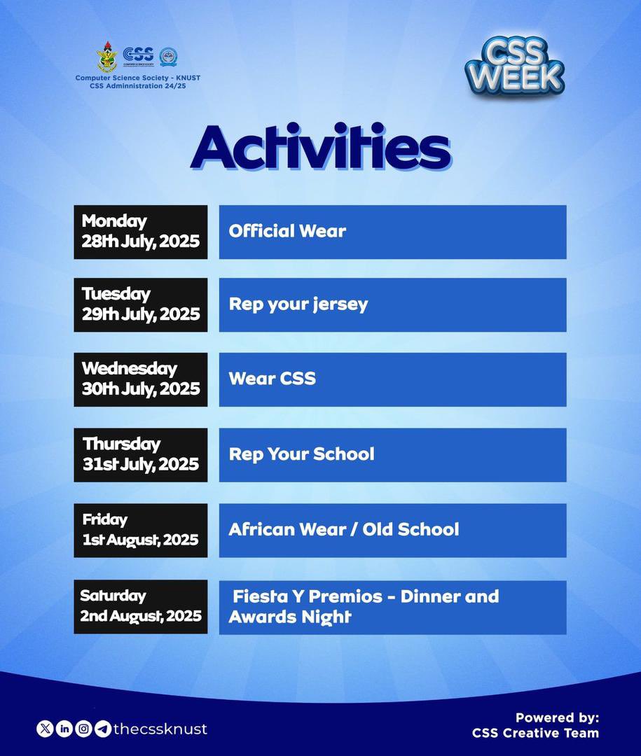 thecssknust's tweet image. CSS WEEK is here!๐ฅณ
A week of vibes , connection, and celebration.
Below are the essentials for the week;
โข Mon โ Official Wear
โข Tue โ Jersey Day
โข Wed โ CSS Shirts + Tell Your Story
โขThu โ Rep Your School
โข Fri โ African/Old School + GM
โข Sat โ Dinner & Awards Night