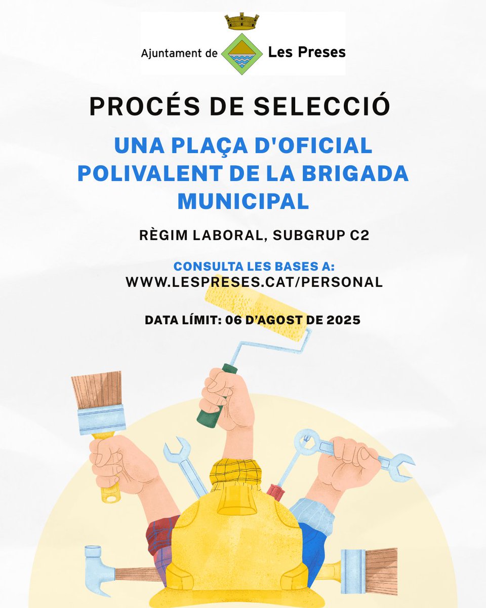🛠️ S’obre el procés selectiu per a cobrir 1 plaça d’Oficial polivalent (Subgrup C2, règim laboral) i crear una borsa de treball per a vacants i substitucions a la brigada municipal.
🗨️Consulta les bases aquí👇:
lespreses.cat/personal
🗓️La data límit fins al 6 d'agost de 2025.