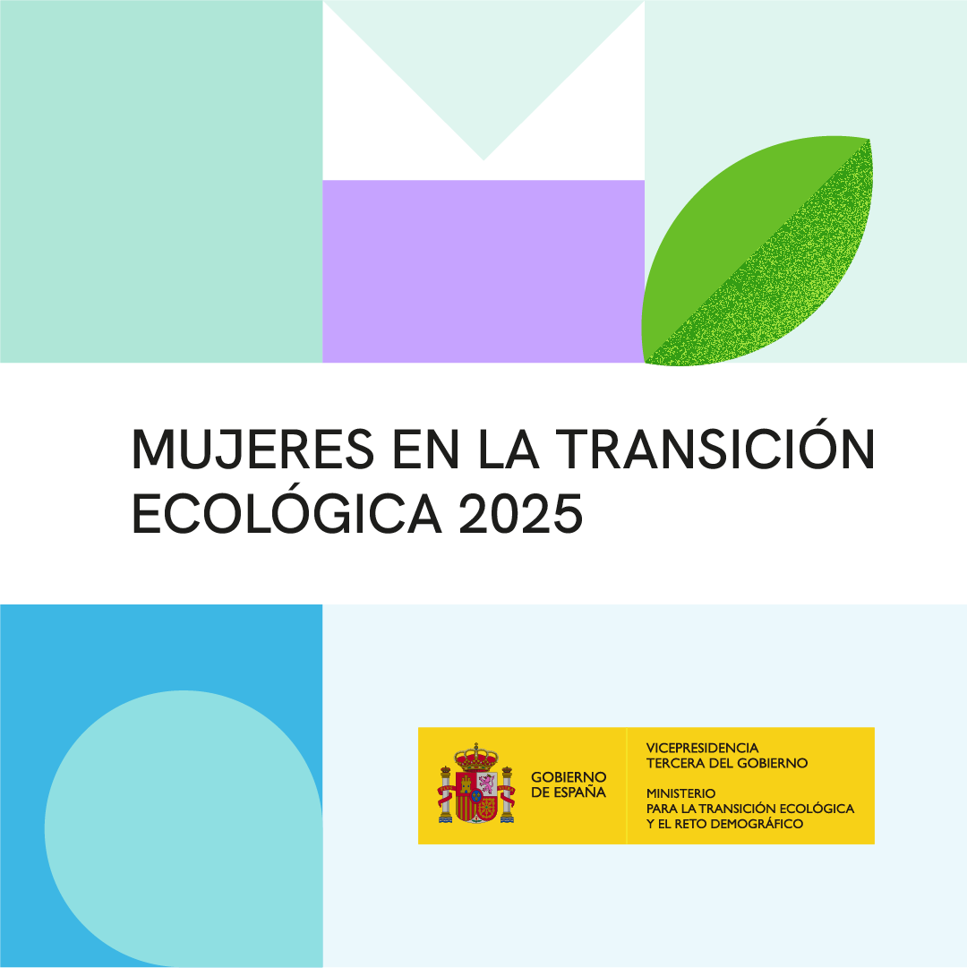 Informe ‘Mujeres en la Transición Ecológica 2025' 🙍🏻‍♀️

Nueva publicación bienal del MITECO con datos, indicadores y análisis actualizados
🟣 Sobre la situación de desigualdad entre mujeres y hombres en ámbitos de la transición ecológica

Ya disponible
» t.ly/dSXZ6