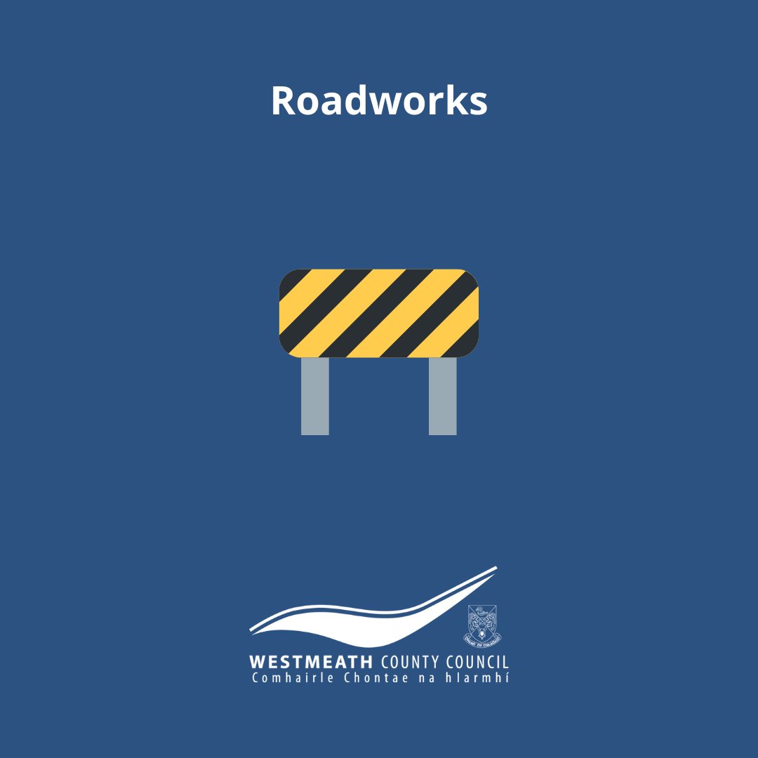Westmeath County Council (@westmeathcoco) on Twitter photo WESTMEATH COUNTY COUNCIL
NOTICE OF SPECIAL SPEED LIMIT FOR ROAD WORKS IN ACCORDANCE WITH SECTION 10 OF THE ROAD TRAFFIC ACT 2004.
MUNICIPAL DISTRICT OF MULLINGAR KINNEGAD
🚧Notice is hereby given that a Special Roadworks Speed Limit of 80km/h has been made in respect of the WESTMEATH COUNTY COUNCIL
NOTICE OF SPECIAL SPEED LIMIT FOR ROAD WORKS IN ACCORDANCE WITH SECTION 10 OF THE ROAD TRAFFIC ACT 2004.
MUNICIPAL DISTRICT OF MULLINGAR KINNEGAD
🚧Notice is hereby given that a Special Roadworks Speed Limit of 80km/h has been made in respect of the