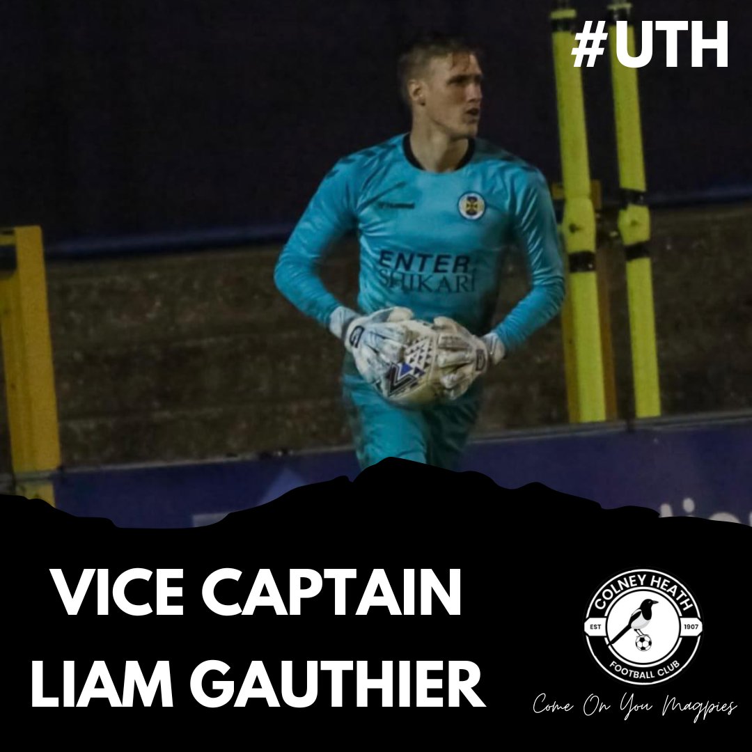 ColneyHeathFC's tweet image. Delighted to announce that Liam Gauthier will be the club vice captain this season. Since the end of last season he's been a reliable presence between the posts and a great character in the squad. Congratulations Liam #UTH