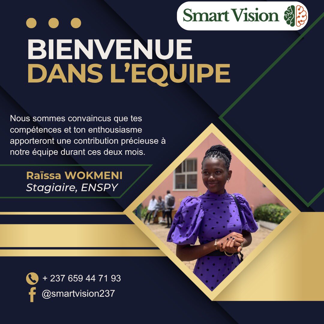SmartVision_Edu's tweet image. 𝐁𝐢𝐞𝐧𝐯𝐞𝐧𝐮𝐞 𝐚̀ Raïssa WOKMENI 𝐝𝐚𝐧𝐬 𝐥’𝐞́𝐪𝐮𝐢𝐩𝐞 #𝐒𝐦𝐚𝐫𝐭𝐕𝐢𝐬𝐢𝐨𝐧 ! 🌟

Nous sommes ravis d&apos;accueillir Raïssa, étudiante en 3ᵉ année de Génie Informatique à l’ENSPY. 

Depuis 2 semaines, elle a rejoint notre équipe et commence déjà à faire une différence!