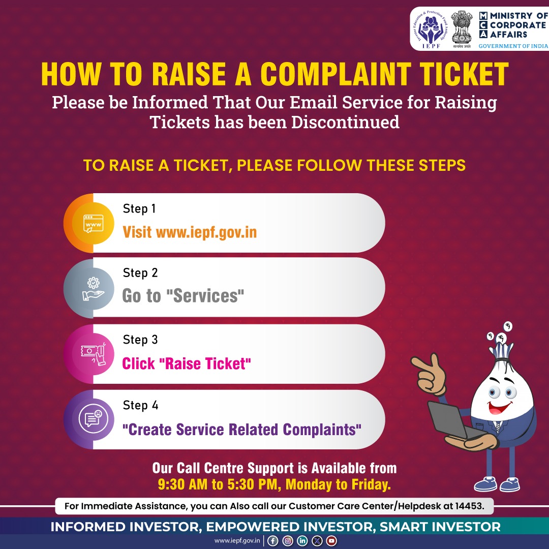 Facing an Issue with IEPF Services?
Raising a complaint ticket is now easier and more streamlined! 

Please note: Email-based ticketing is discontinued.

Follow these simple steps to raise a ticket via the website:

1️⃣ Visit iepf.gov.in
2️⃣ Go to “Services”
3️⃣ Click on