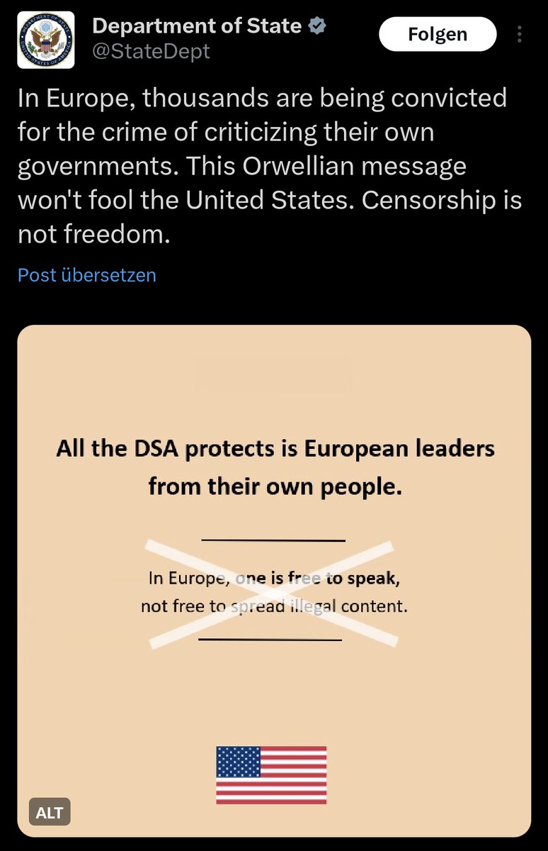 oida_grantler's tweet image. "Zensur ist keine Freiheit" twittert das US-Außenministerium gegen Europas DSA und die Strafverfolgung von EU Bürgern wegen Regierungskritik.