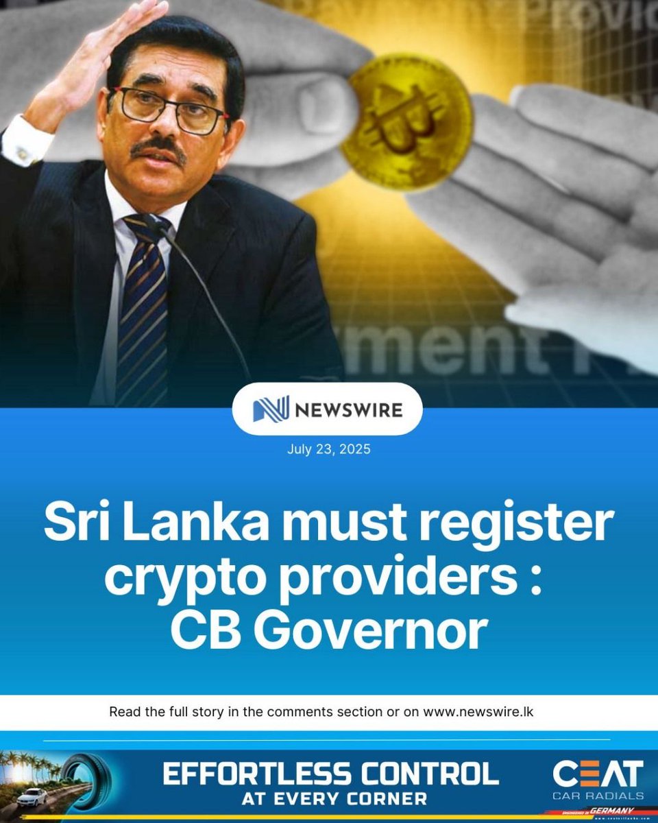 NewsWireLK's tweet image. Sri Lanka must register cryptocurrency service providers to meet global AML and CTF standards, says CB Governor Nandalal Weerasinghe. Talks are underway with key ministries on regulatory measures, he said.
D: newswire.lk/147j
