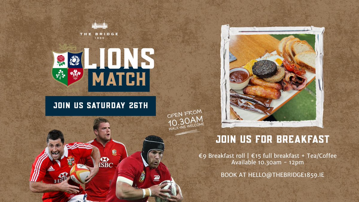 TheBridge1859's tweet image. Join us on Saturday the 26th of July to watch the Lions Match. We'll be open from 10:30am, with Breakfast 🥓🍳available until 12pm.
See you there! 🏉
Book at hello@thebridge1859.ie