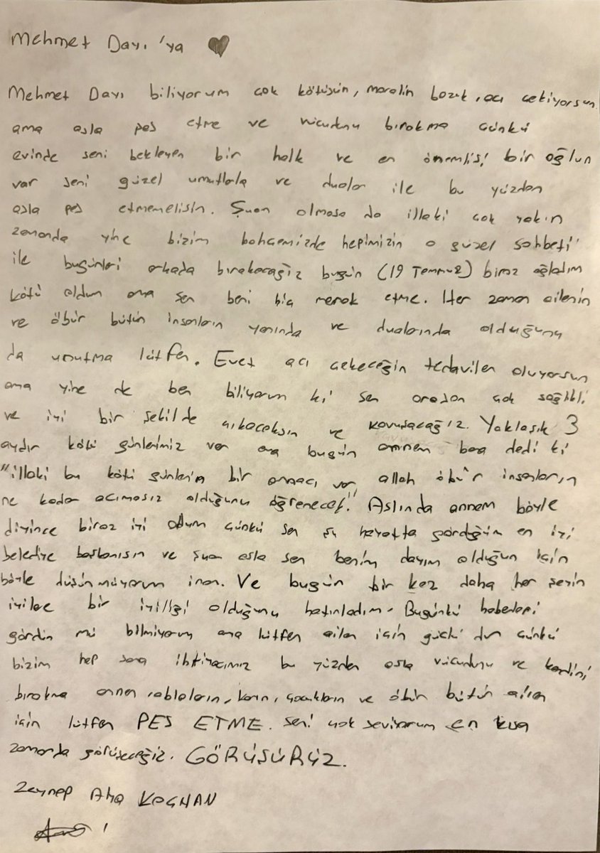 melihhkochan's tweet image. “Çocukların ve bütün ailen için lütfen pes etme Mehmet Dayı.”
Kızım Alya’nın, Mehmet dayısına mektubu.